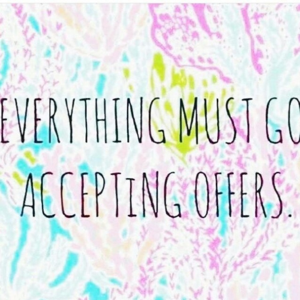 Everything must go!